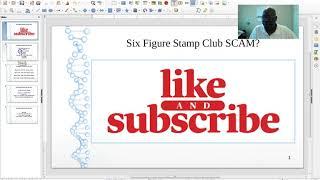 Six Figure Stamp Club SCAM?