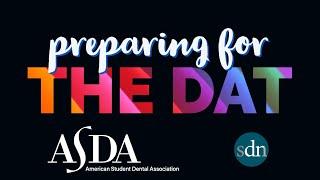 Preparing for the Dental Admissions Test (DAT) from Student Doctor Network