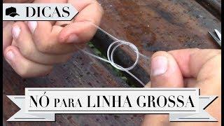 DICAS #36 - NÓ PARA LINHA GROSSA