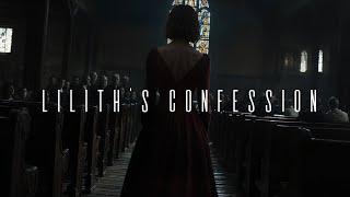 Lilith's Confession | Trailer 2