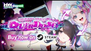 NEEDY STREAMER OVERLOAD Launch trailer