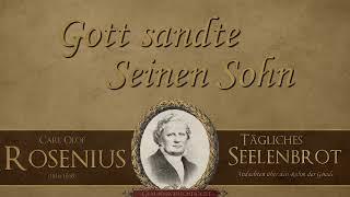 Gott sandte seinen Sohn - C.O. Rosenius