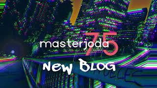 Masterjoda75 Blog for February 2023