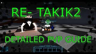 Re-Takik2 DETAILED PVP GUIDE [ Ro Ghoul ] ft. Vahlnyx