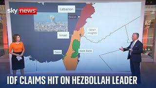 Israeli military claims hit on Hezbollah commander | Middle East conflict