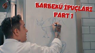 BARBEKÜ İPUÇLARI - PART 1