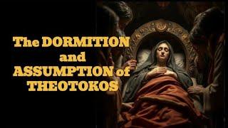 The Dormition and Assumption of Mary (Aug 15) #theotokos #dormition #assumption #motherofgod