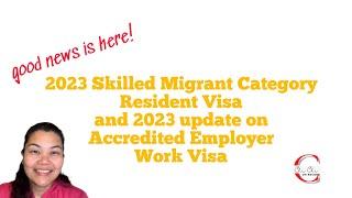 Chi Chi Shares: 2023 Changes Skilled Migrant Category Resident Visa and AEWV ||ChiChiOnRecord