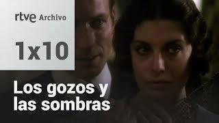 Los gozos y las sombras: Capítulo 10 | RTVE Archivo