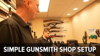 Gunsmithing Tutorial: The Simple Gunsmith Shop Setup