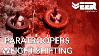 Indian Paratroopers Stress Test & Weight Shifting Drill | Making of a Solider | Veer by Discovery