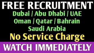 FREE RECRUITMENT JOBS IN GULF COUNTRIES.