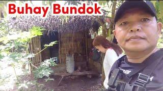 BUHAY BUNDOK MUNA TAYO #trending