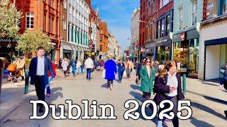 Dublin City centre - Grafton street walking tour | Dublin Ireland March 2025| 4K UHD 60fps video