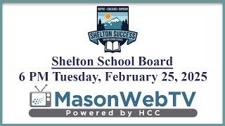 Shelton School Board Feb. 25, 2025