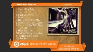 Khúc Tình Xưa - Lệ Quyên