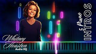 5 LEGENDARY PIANO INTROS | Whitney Houston | AUDIO HQ