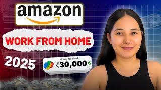 Direct Selection Amazon Work from Home Job 2025 | How to Get the Job at Amazon | Amazon Remote Job