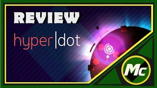 HyperDot Review/Gameplay "Dodge , Dot, Dip, Dive and Dodge"