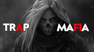 Mafia Music 2024  Best of Trap  Best Gangster Rap Mix - Hip Hop & Trap Music 2024