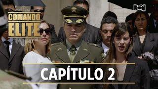 Comando Élite | Capítulo 2 | El dolor embarga al coronel Saravia