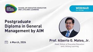 Pre-Program Webinar on Postgraduate Diploma in General Management by Asian Institute of Management