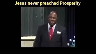 Jesus never preached Prosperity