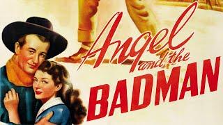 Angel and the Badman (1947) Western | John Wayne, Gail Russell