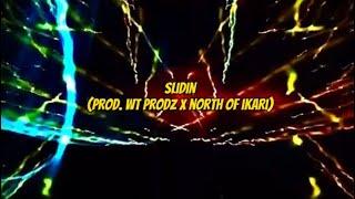 Rage - Slidin (prod. WT Prodz x North of Ikari) [Lyric Video]