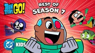 Season 7 BEST Moments! Part 3 | Teen Titans Go! | @dckids