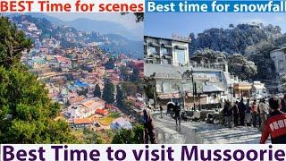 Best time to visit mussoorie || mussoorie vlog ||mussoorie time for snowfall