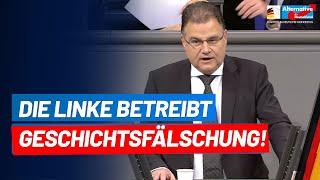 Was die Linke betreibt, ist Geschichtsfälschung! Jürgen Braun - AfD-Fraktion im Bundestag