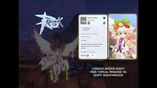 Ragnarok M: Comodo Hidden Quest - Free Tropical Paradise HG (Quest Walkthrough)