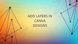 How to Layer Elements in Canva | Layering feature in Canva