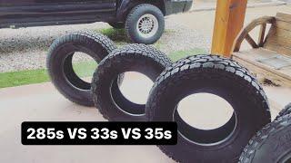 Comparing tire sizes! 285s VS 33s VS 35s | NOT what I was expecting