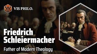 Friedrich Daniel Ernst Schleiermacher: Bridging Enlightenment and Christianity｜Philosopher Biograph