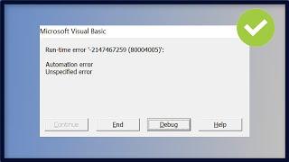 Excel VBA - Run time Error - 2147467259 (B0004005) - Automation Error - Unspecified Error