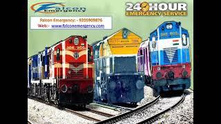 Get Best Affordable Train Ambulance from Delhi and Chennai at Low Budget by Falcon Emergency