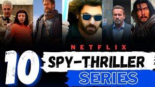 10 New Netflix SPY Series to Watch Right Now 2025