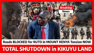 Breaking‼️TOTAL SHUTDOWN as KIKUYUS in Mt.KENYA now PUNISHES RUTO and UDA MPS after GACHAGUA Impeach