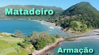 PRAIA DO MATADEIRO E ARMAÇÃO - FLORIANÓPOLIS