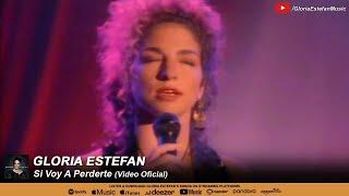 Gloria Estefan • Si Voy A Perderte (Official Video)