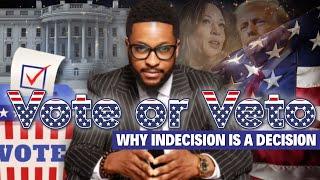 Vote or Veto: Why indecision is a decision