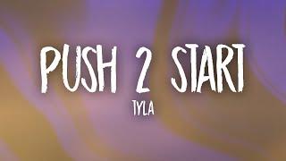 Tyla - PUSH 2 START