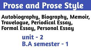 B.A. 1st semester - Unit - 2  Prose and Prose Style |  English Literature