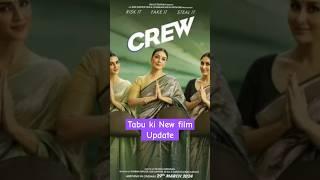 Tabu ki New film Update.|| Crew || Movie #tabu #shortsvideo #trendingshorts #viralvideo #shorts