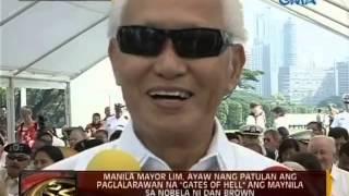24 Oras: Mayor Lim, ayaw nang patulan ang paglalarawan na "gates of hell" ang Maynila
