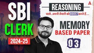 SBI Clerk 2024-25 | Reasoning Preparation Strategy with Memory Based Paper #3 | By Saurav Singh