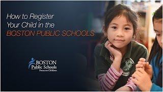 How to Register Your Child in the Boston Public Schools