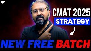 CMAT 2025 Strategy + Free Batch Announcement: Start Your Prep Today!